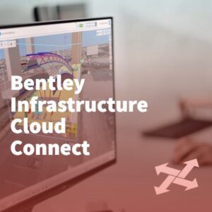 Bentley Infrastructure Cloud Connect
